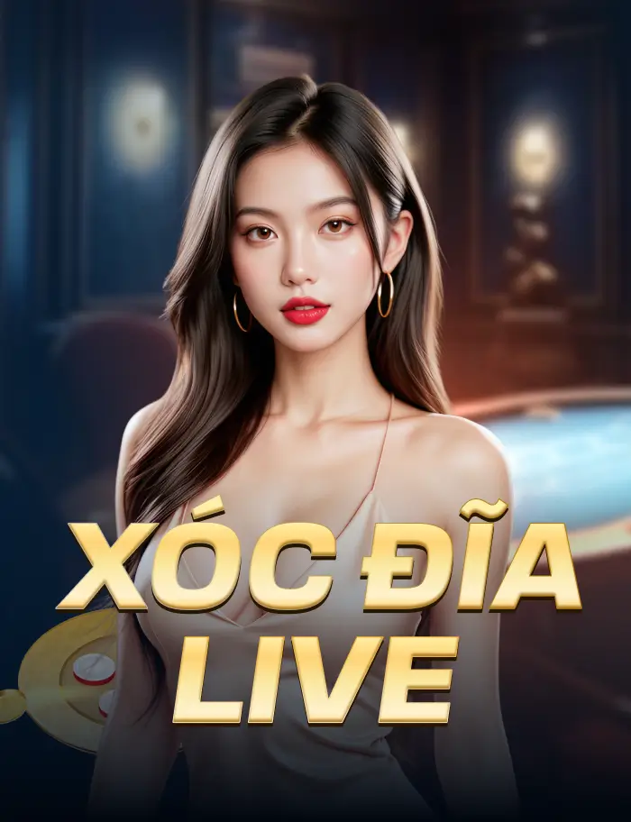 Xóc Đĩa Live